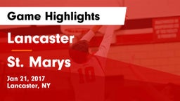 Lancaster  vs St. Marys Game Highlights - Jan 21, 2017