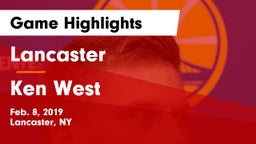 Lancaster  vs Ken West Game Highlights - Feb. 8, 2019