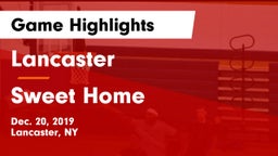 Lancaster  vs Sweet Home  Game Highlights - Dec. 20, 2019