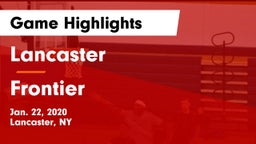 Lancaster  vs Frontier  Game Highlights - Jan. 22, 2020