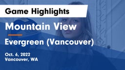 Mountain View  vs Evergreen  (Vancouver) Game Highlights - Oct. 6, 2022