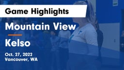 Mountain View  vs Kelso  Game Highlights - Oct. 27, 2022