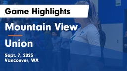 Mountain View  vs Union  Game Highlights - Sept. 7, 2023