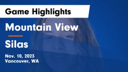 Mountain View  vs Silas  Game Highlights - Nov. 10, 2023