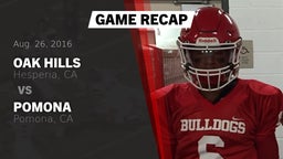 Recap: Oak Hills  vs. Pomona  2016