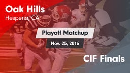 Matchup: Oak Hills High vs. CIF Finals 2016