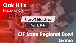 Matchup: Oak Hills High vs. CIF State Regional Bowl Game 2016