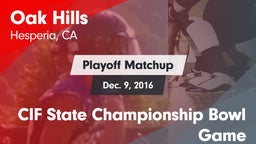 Matchup: Oak Hills High vs. CIF State Championship Bowl Game 2016