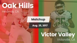 Matchup: Oak Hills High vs. Victor Valley  2017