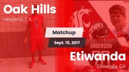 Matchup: Oak Hills High vs. Etiwanda  2017