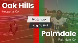 Matchup: Oak Hills High vs. Palmdale  2018