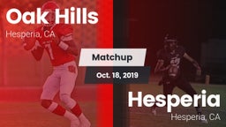 Matchup: Oak Hills High vs. Hesperia  2019