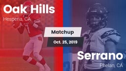 Matchup: Oak Hills High vs. Serrano  2019
