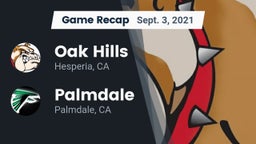 Recap: Oak Hills  vs. Palmdale  2021