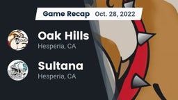 Recap: Oak Hills  vs. Sultana  2022
