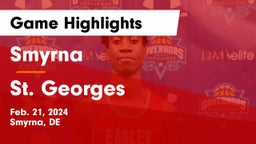 Smyrna  vs St. Georges Game Highlights - Feb. 21, 2024