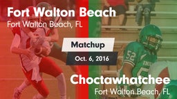 Matchup: Fort Walton Beach vs. Choctawhatchee  2016