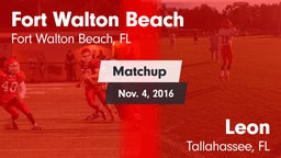 Matchup: Fort Walton Beach vs. Leon  2016