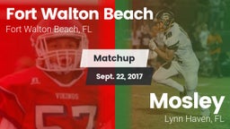 Matchup: Fort Walton Beach vs. Mosley  2017