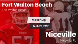 Matchup: Fort Walton Beach vs. Niceville  2017