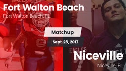 Matchup: Fort Walton Beach vs. Niceville  2017