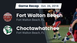 Recap: Fort Walton Beach  vs. Choctawhatchee  2018