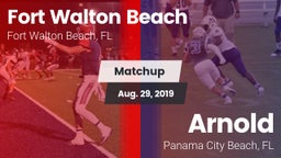 Matchup: Fort Walton Beach vs. Arnold  2019