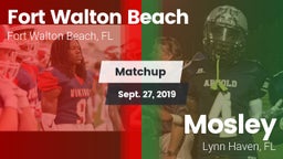Matchup: Fort Walton Beach vs. Mosley  2019
