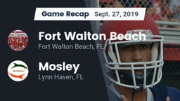 Recap: Fort Walton Beach  vs. Mosley  2019