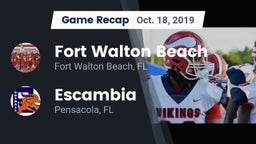 Recap: Fort Walton Beach  vs. Escambia  2019
