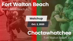 Matchup: Fort Walton Beach vs. Choctawhatchee  2020