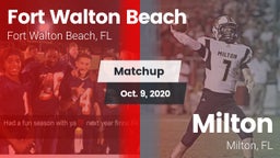 Matchup: Fort Walton Beach vs. Milton  2020