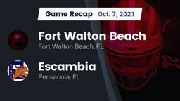 Recap: Fort Walton Beach  vs. Escambia  2021