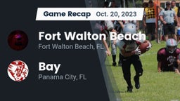 Recap: Fort Walton Beach  vs. Bay  2023
