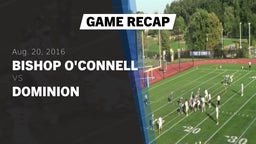 Recap: Bishop O'Connell  vs. Dominion  2016