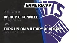 Recap: Bishop O'Connell  vs. Fork Union Military Academy 2016