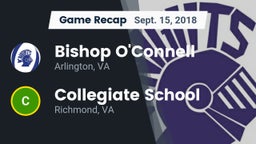 Recap: Bishop O'Connell  vs. Collegiate School 2018