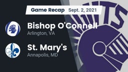 Recap: Bishop O'Connell  vs. St. Mary's  2021