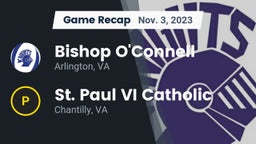 Recap: Bishop O'Connell  vs. St. Paul VI Catholic  2023