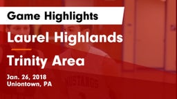 Laurel Highlands  vs Trinity Area  Game Highlights - Jan. 26, 2018