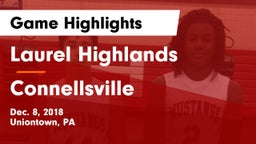 Laurel Highlands  vs Connellsville  Game Highlights - Dec. 8, 2018