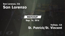 Matchup: San Lorenzo High vs. St. Patrick/St. Vincent  2016