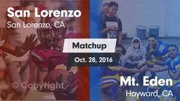 Matchup: San Lorenzo High vs. Mt. Eden  2016