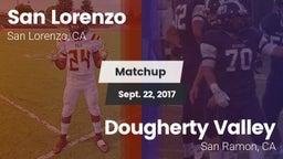 Matchup: San Lorenzo High vs. Dougherty Valley  2017