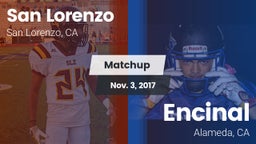 Matchup: San Lorenzo High vs. Encinal  2017