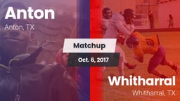 Matchup: Anton  vs. Whitharral  2017