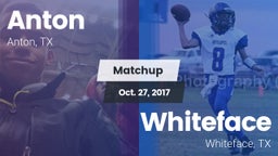 Matchup: Anton  vs. Whiteface  2017
