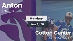 Matchup: Anton  vs. Cotton Center  2018
