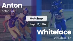 Matchup: Anton  vs. Whiteface  2020