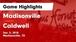 Madisonville  vs Caldwell  Game Highlights - Jan. 5, 2018